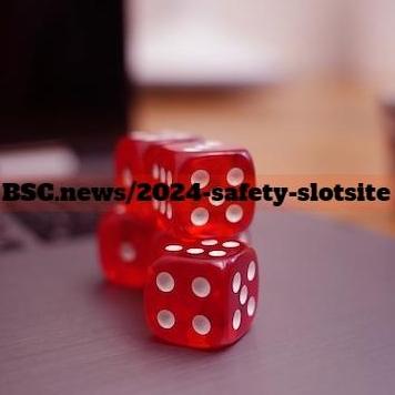 Bsc News 2024 Safety Slot Site